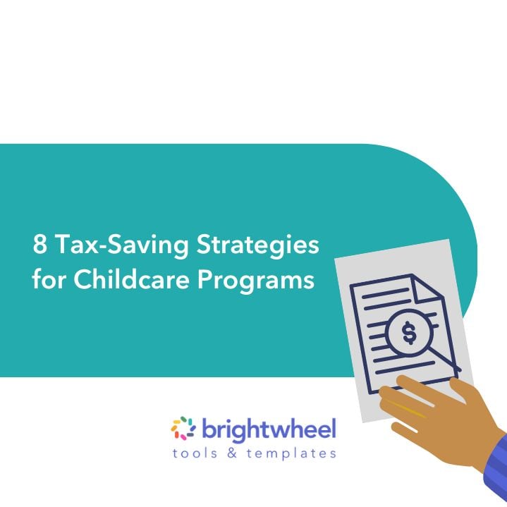 Guide 8 TaxSaving Strategies for Childcare Programs